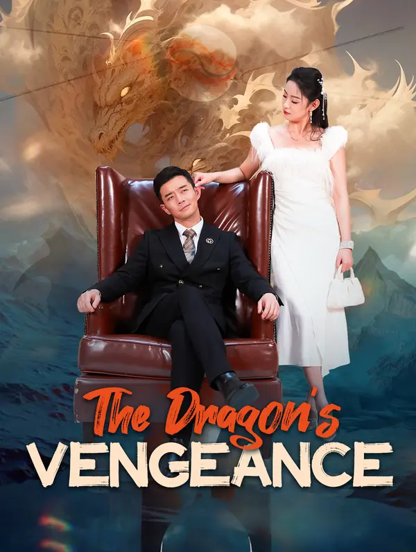 The Dragon's Vengeance