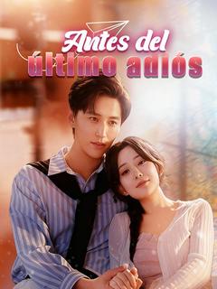 Antes del último adiós