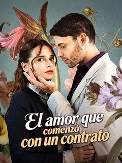 El amor que comenzó con un contrato