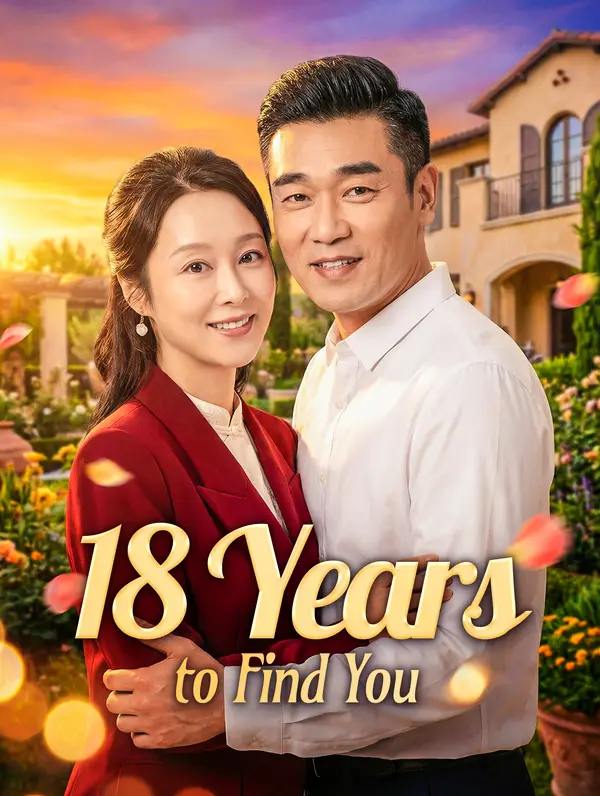 18 Years to Find You