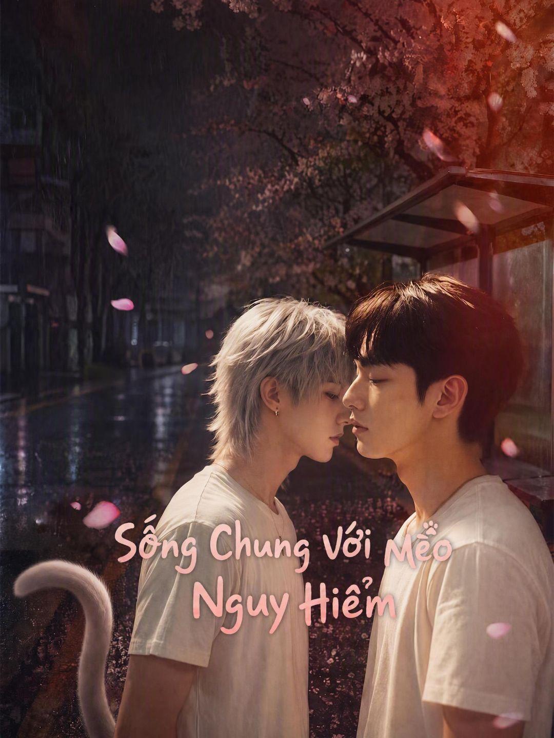 (Lồng tiếng) Sống Chung Với Anh Mèo Nguy Hiểm
