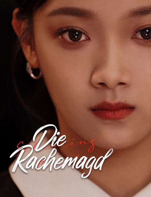 Die Rachemagd