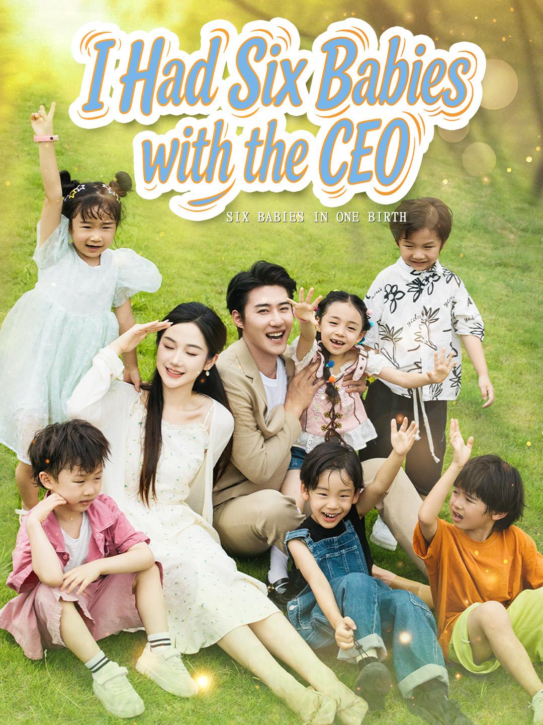 I Had Six Babies with the CEO