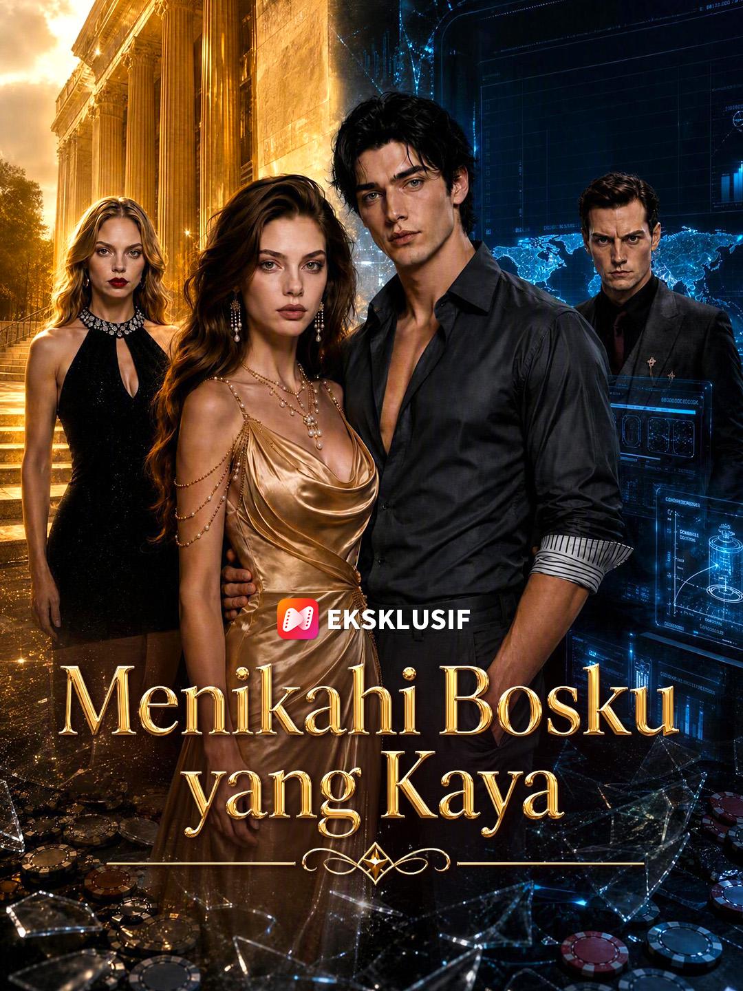 Menikahi Bosku yang Kaya