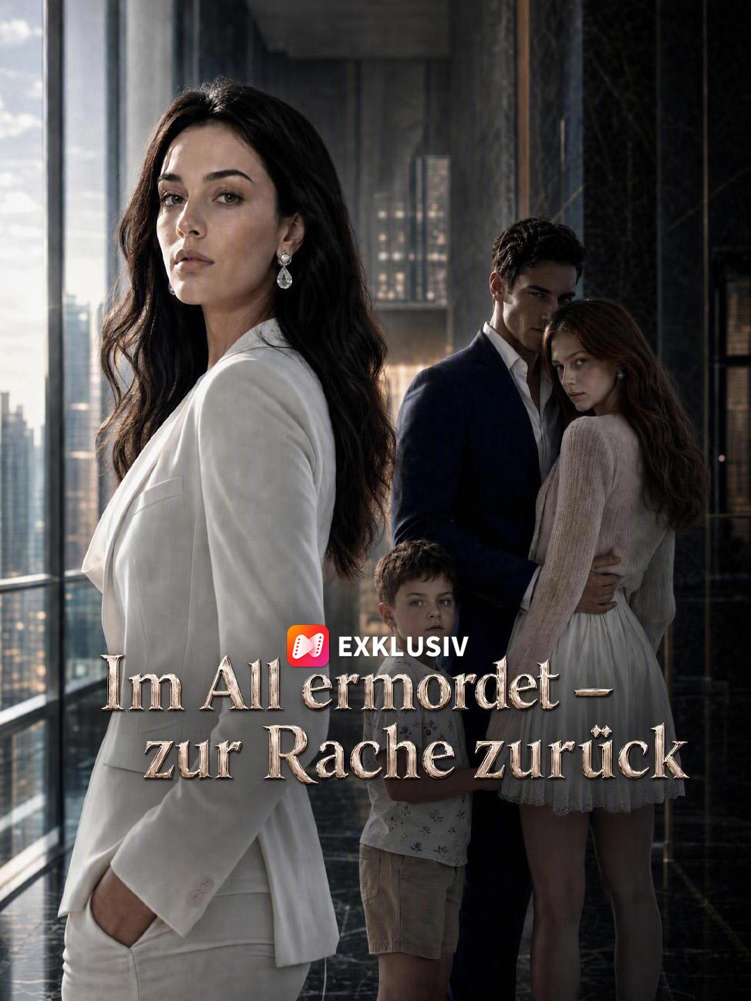Im All ermordet – zur Rache zurück