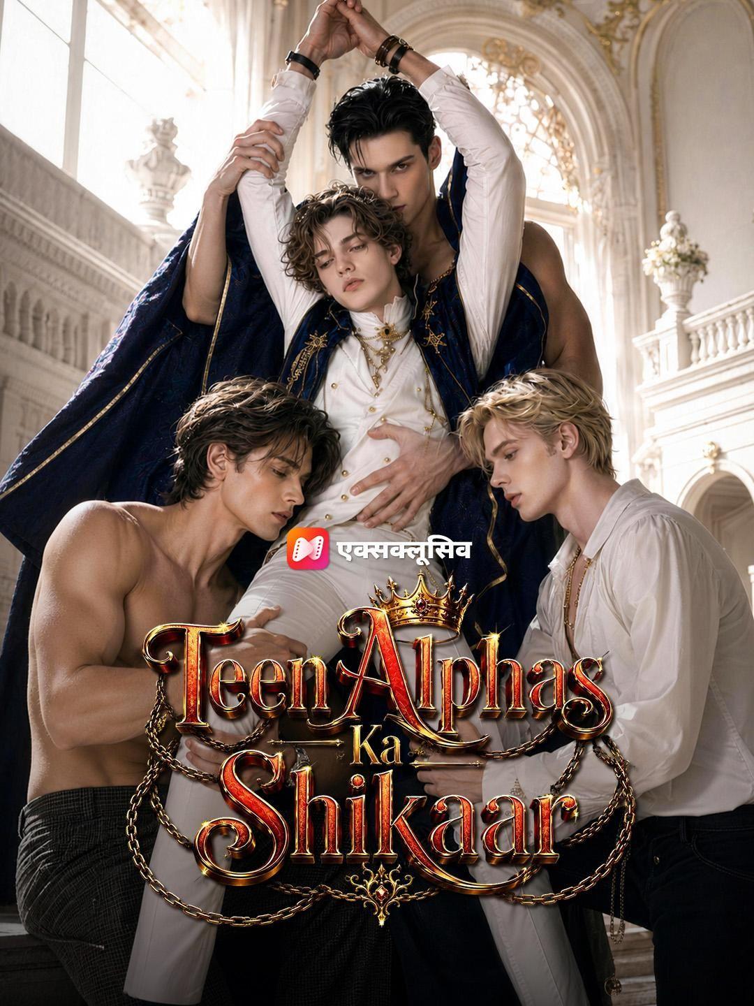(Dubbed) Teen Alphas Ka Shikaar