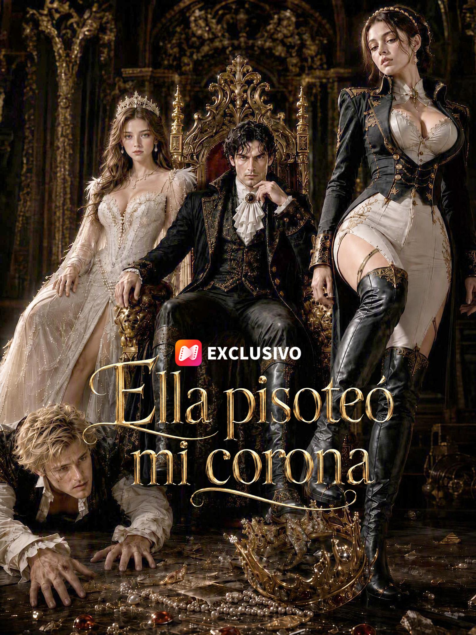 Ella pisoteó mi corona