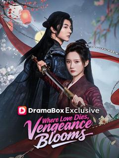Where Love Dies, Vengeance Blooms