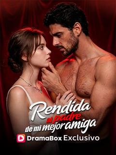 Rendida al padre de mi mejor amiga