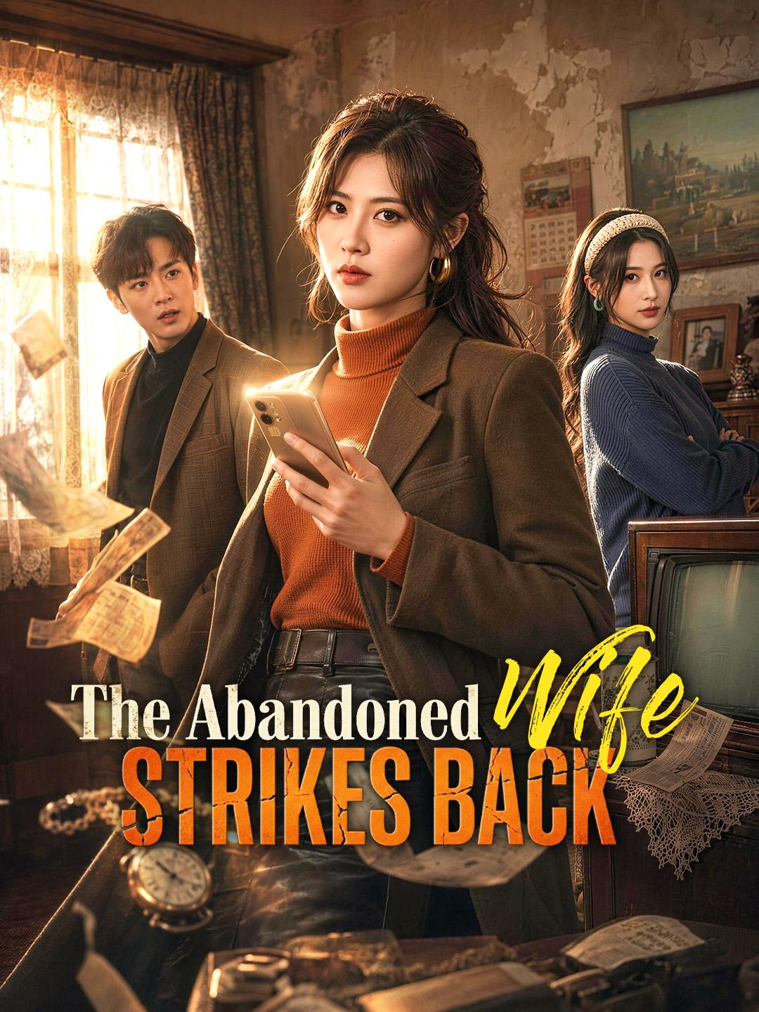 The Abandoned Wife Strikes Back