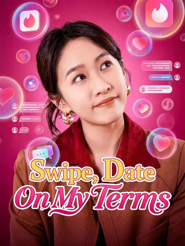Swipe, Date, On My Terms