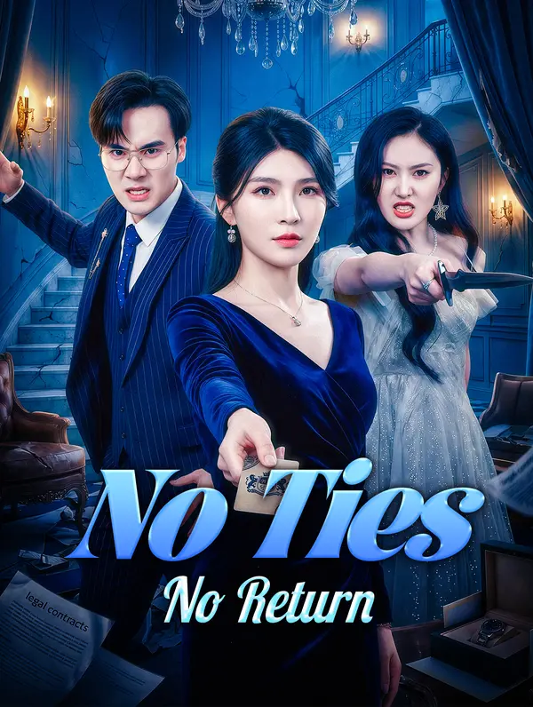 No Ties, No Return