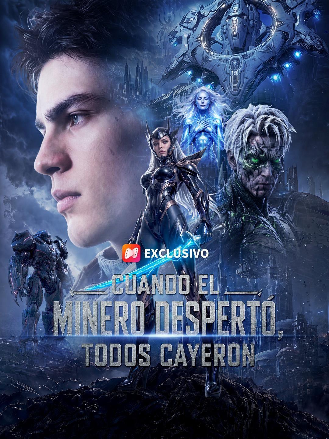 (Doblado) Cuando el minero despertó, todos cayeron