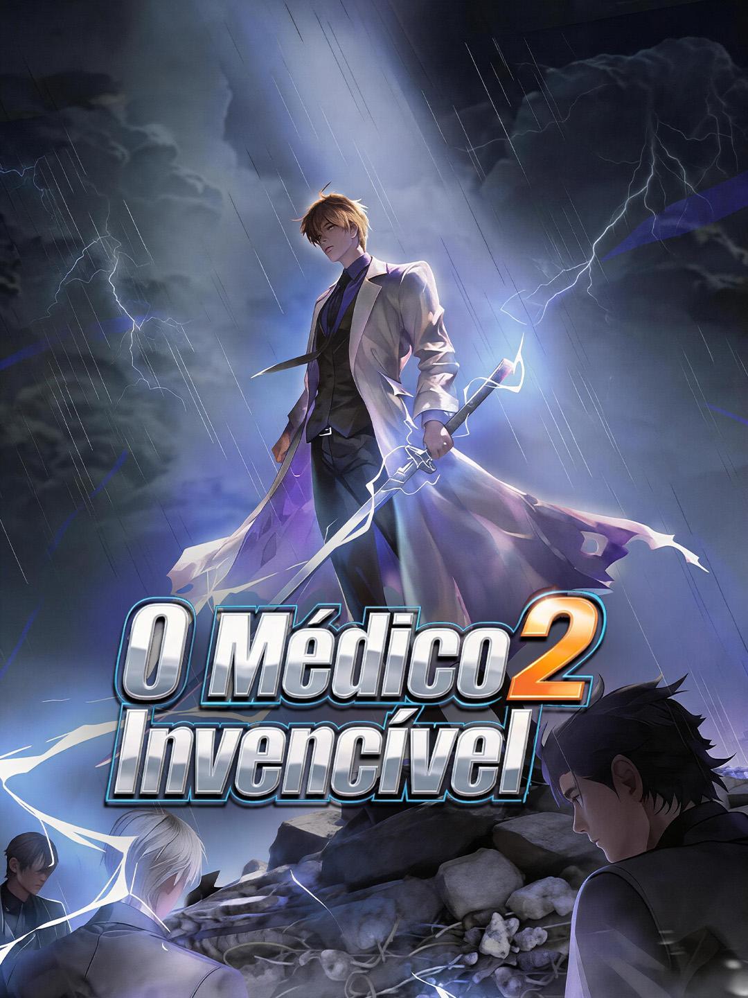 O Médico Invencível 2