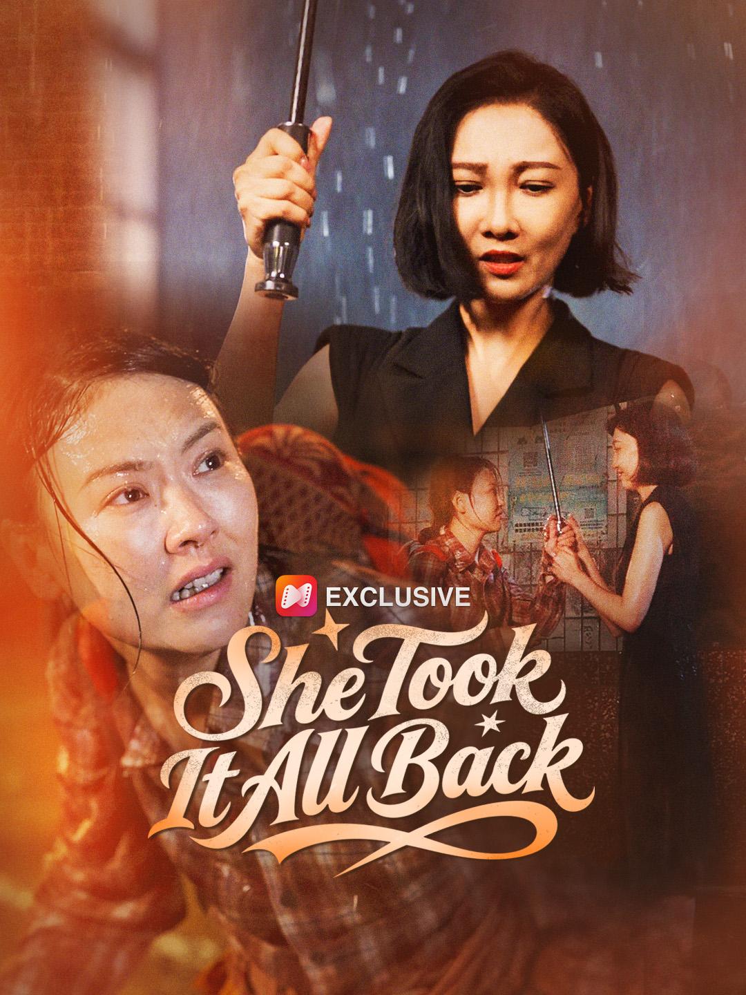 She Took It All Back