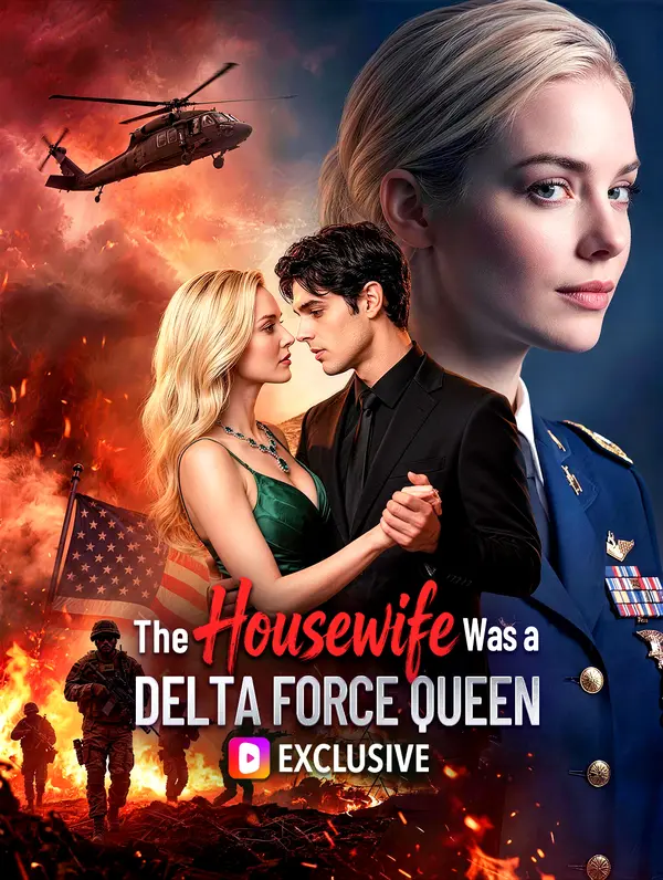 The Housewife Was a Delta Force Queen