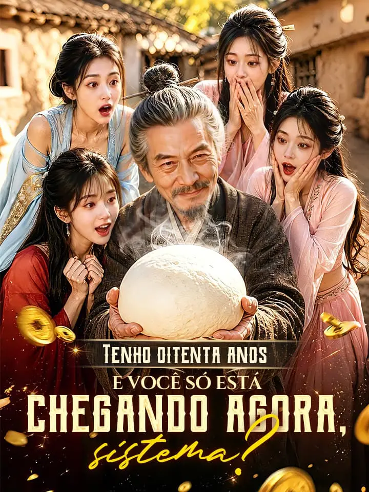 Tenho oitenta anos e você só está chegando agora, sistema?