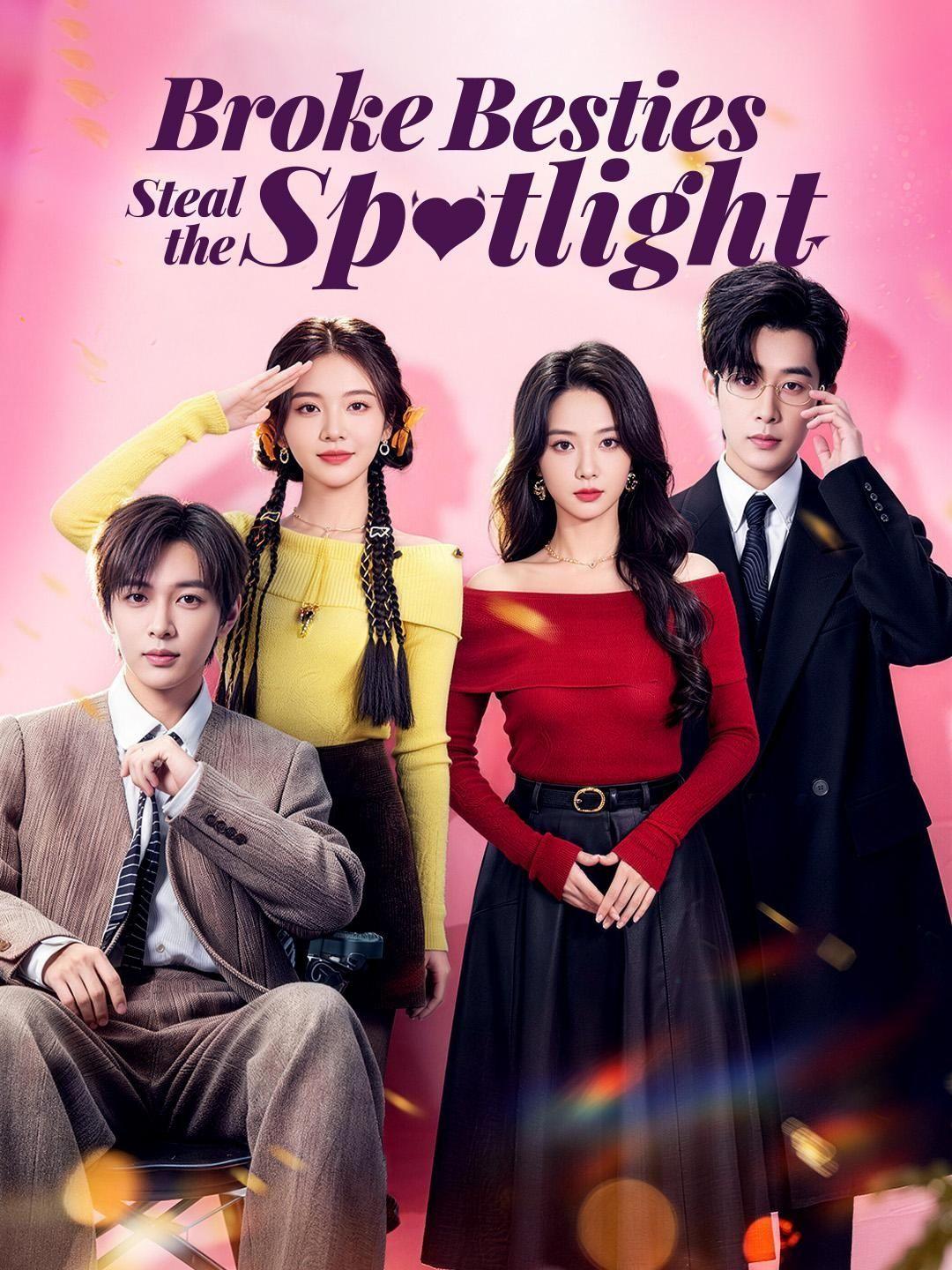 (Dubbed) Broke Besties Steal the Spotlight