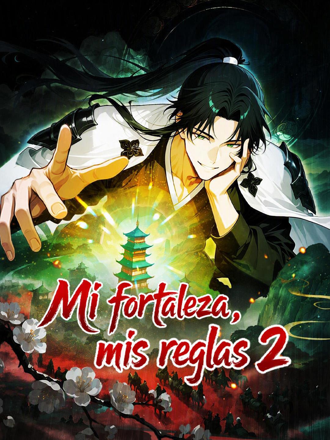Mi fortaleza, mis reglas 2