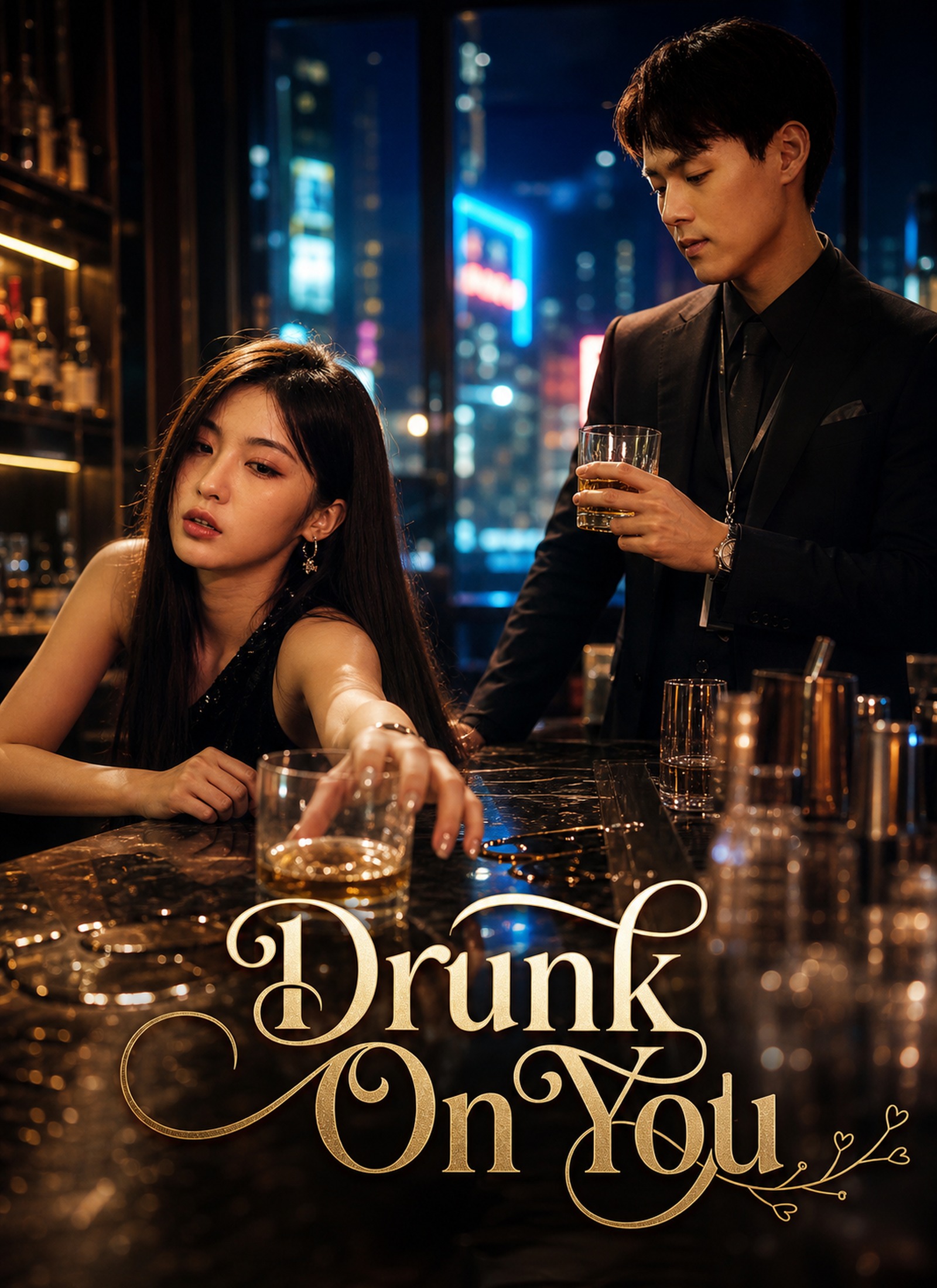 Drunk On You