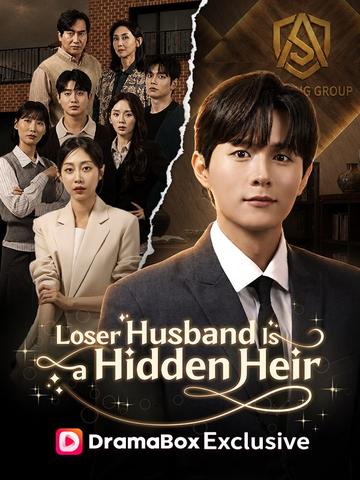 Loser Husband Is a Hidden Heir