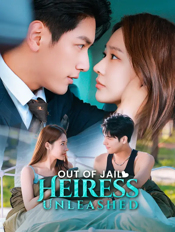 Out of Jail, Heiress Unleashed