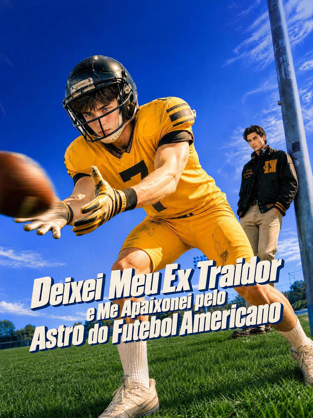 (Dublagem) Deixei Meu Ex Traidor e Me Apaixonei pelo Astro do Futebol Americano