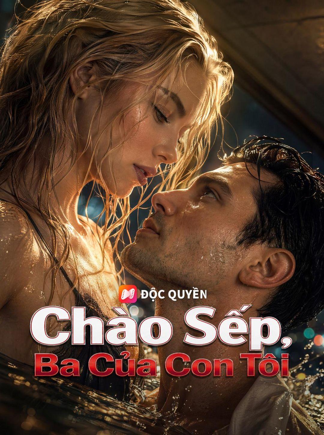 (Lồng tiếng) Chào Sếp, Ba Của Con Tôi