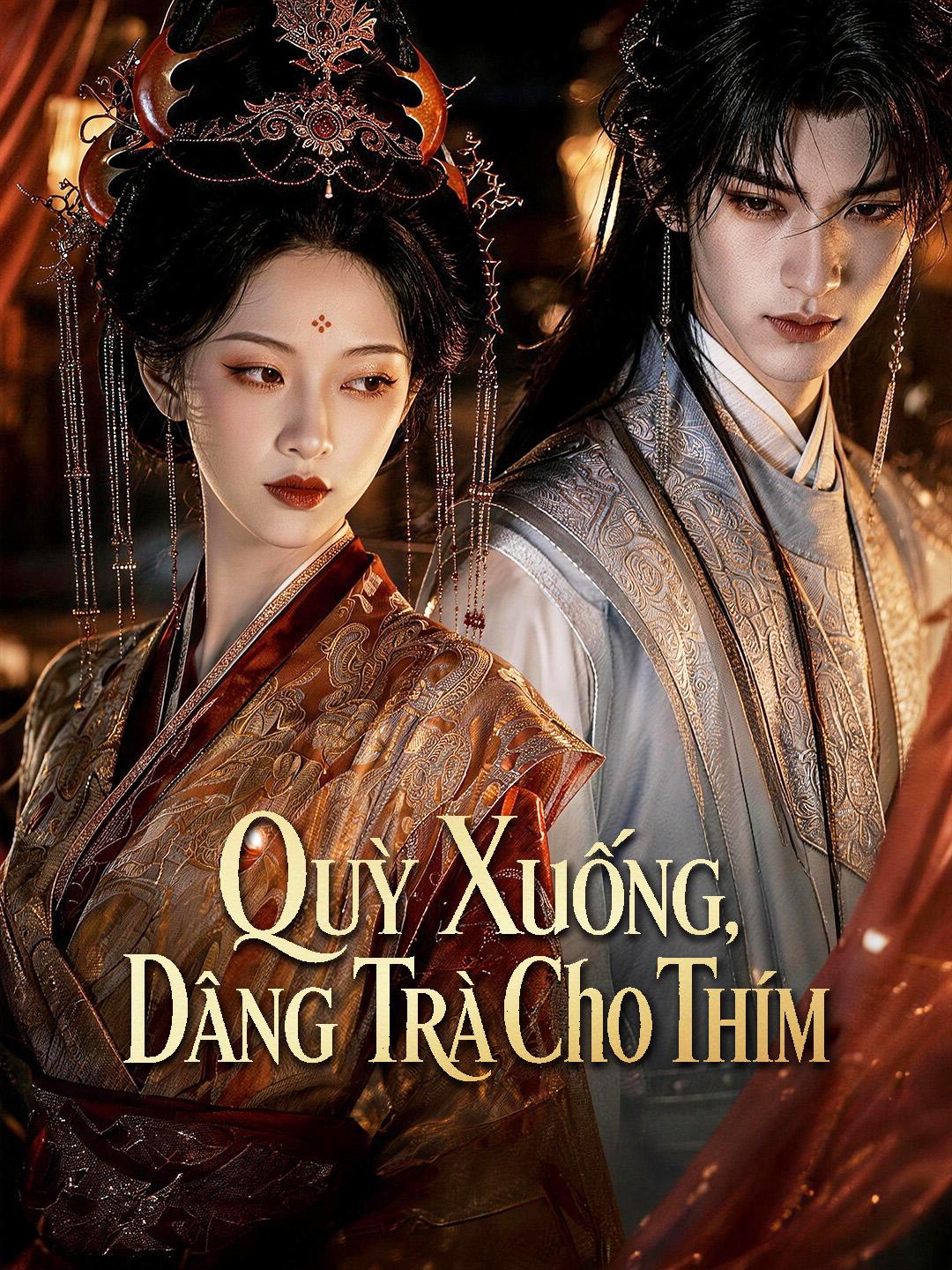 Quỳ Xuống, Dâng Trà Cho Thím