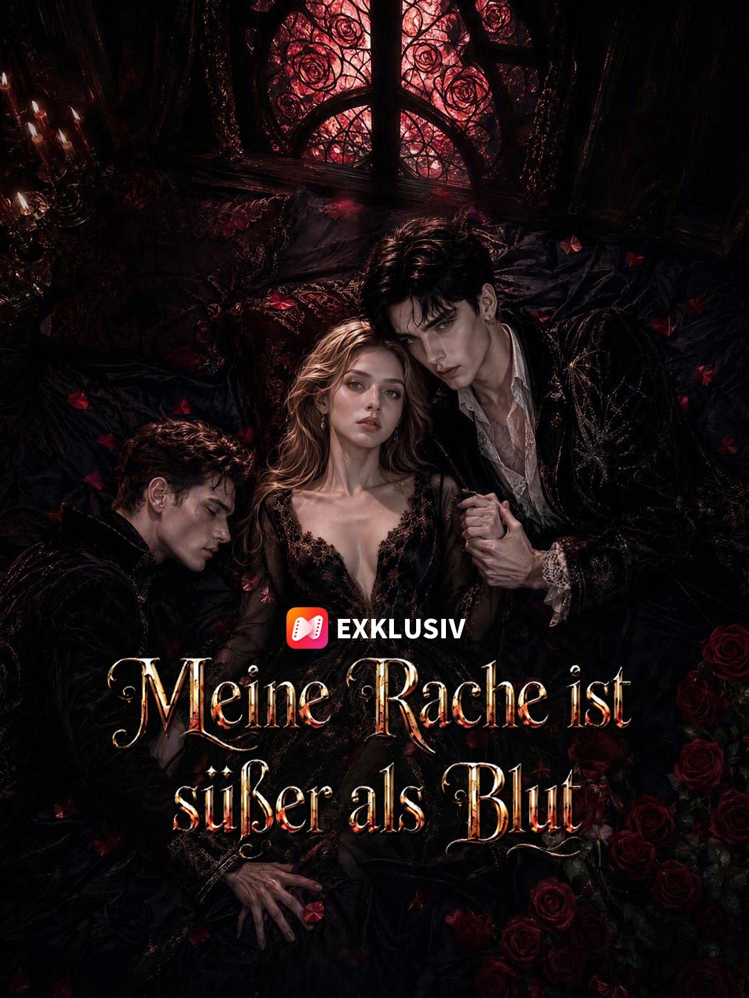 Meine Rache ist süßer als Blut