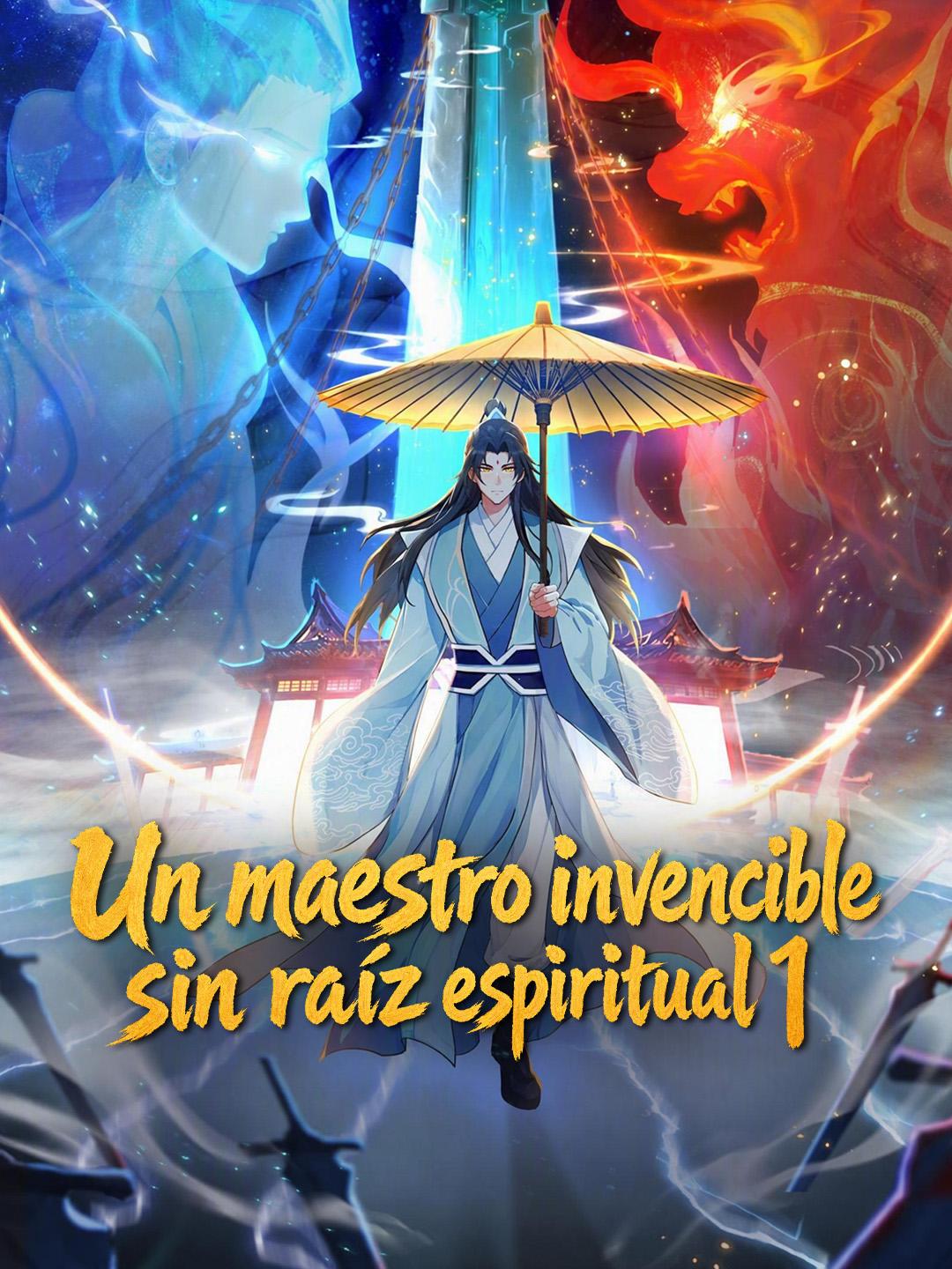 Un maestro invencible sin raíz espiritual 1