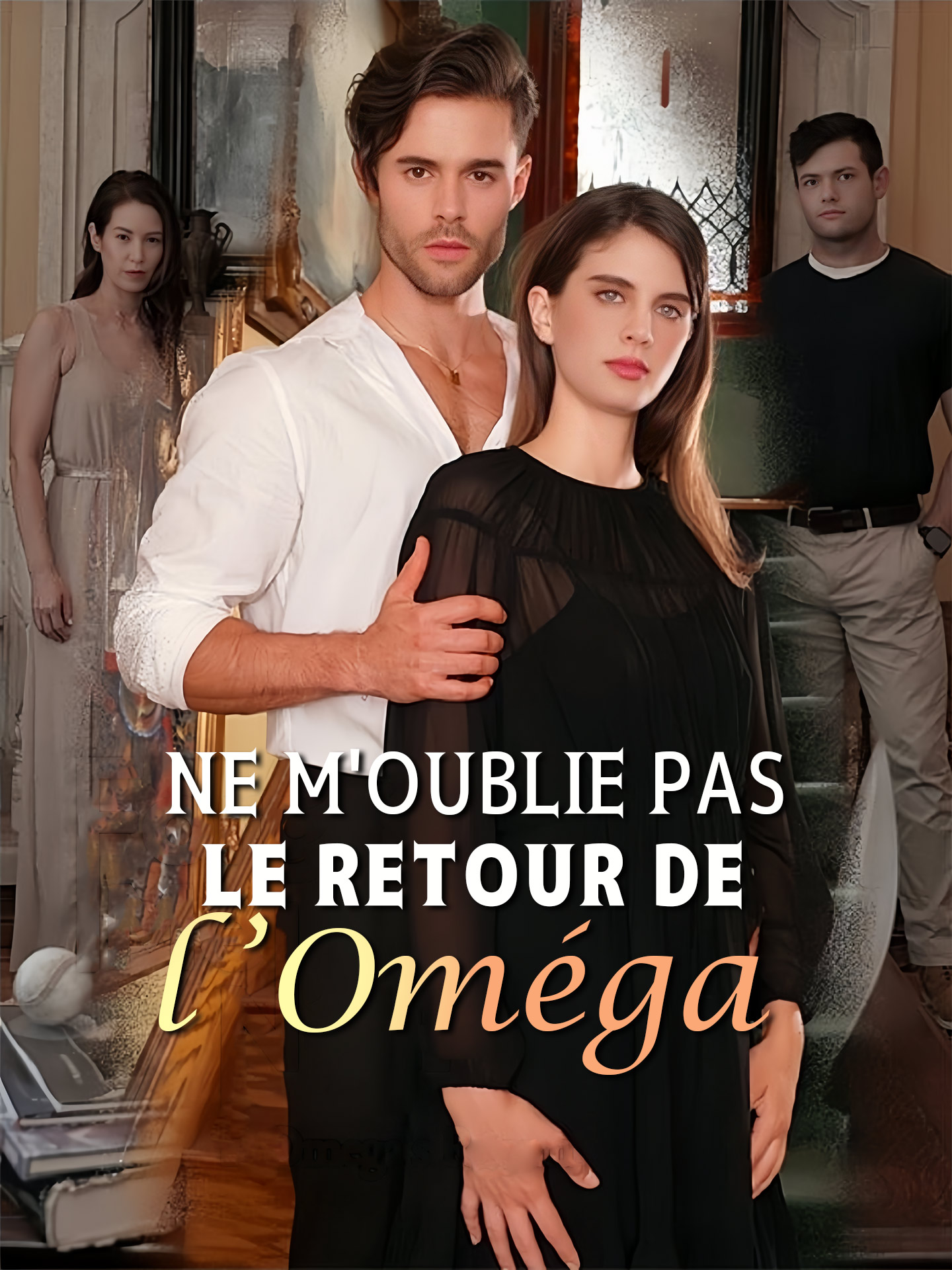 Ne M'oublie Pas - Le retour de l'Oméga
