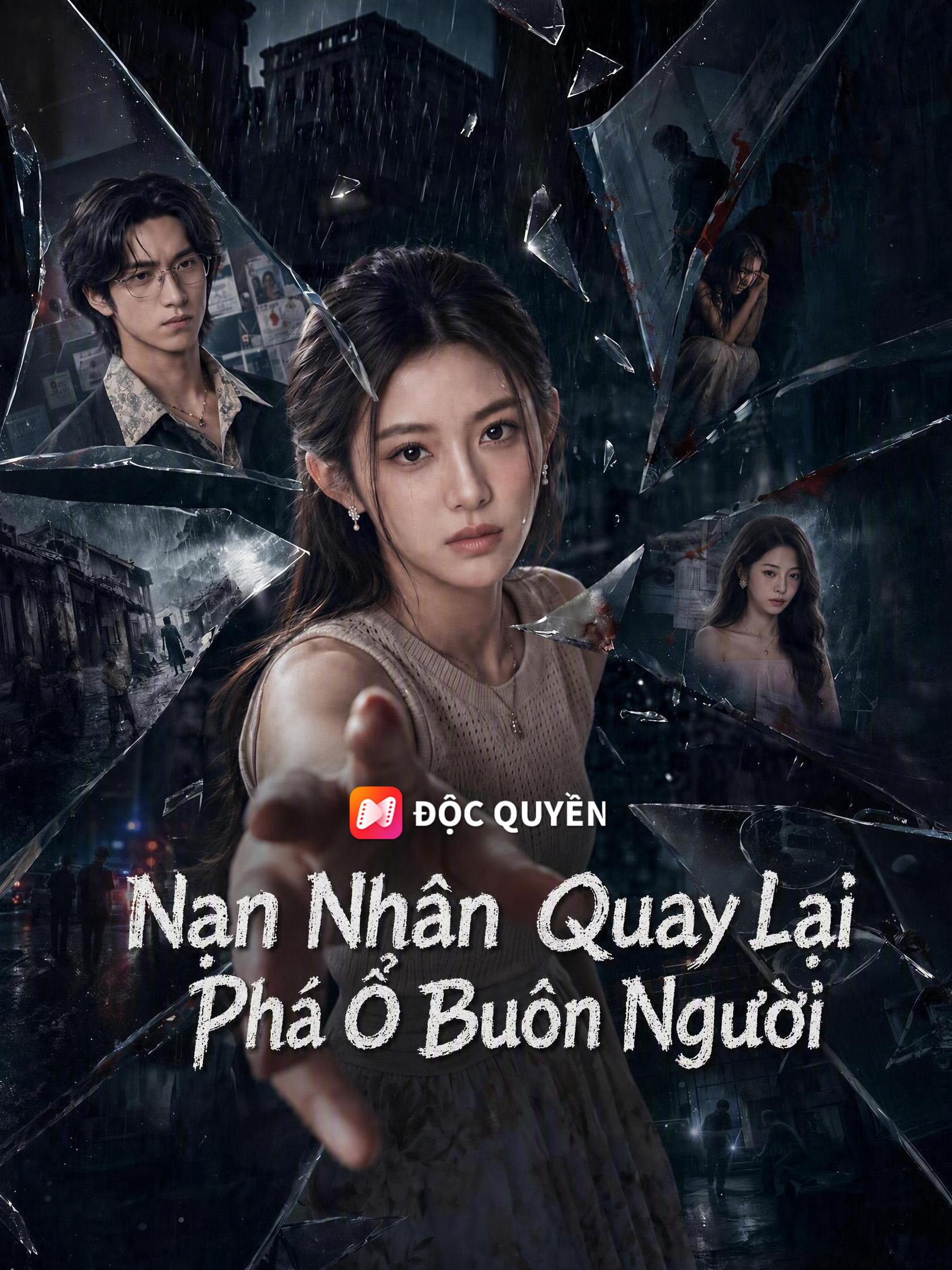 Nạn Nhân Quay Lại Phá Ổ Buôn Người