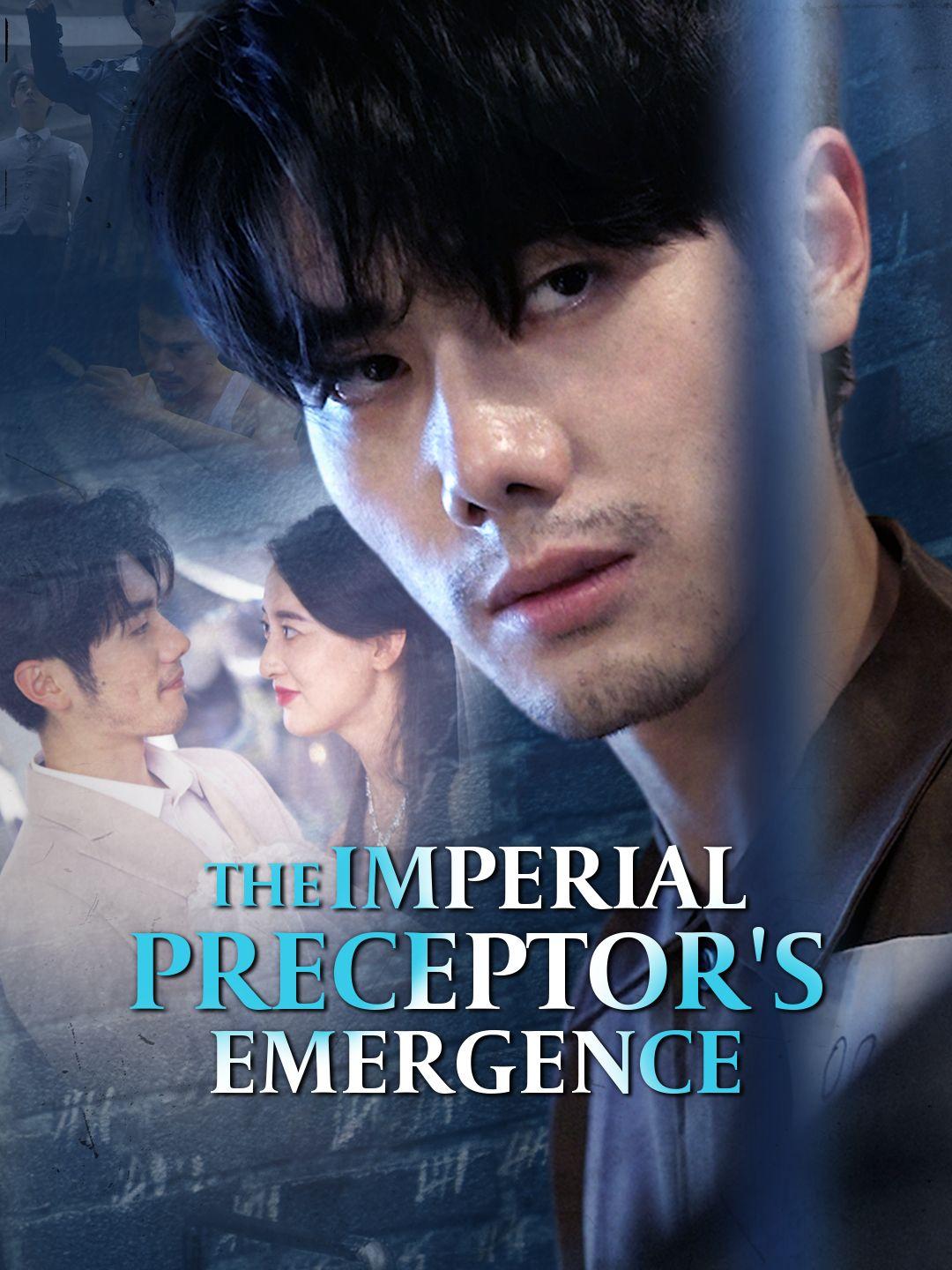 The Imperial Preceptor's Emergence