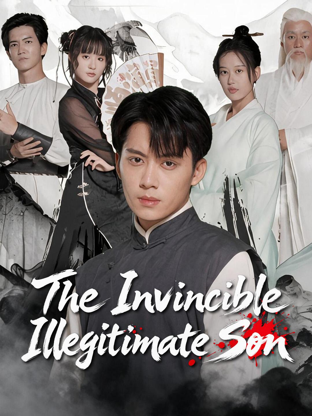 The Invincible Illegitimate Son