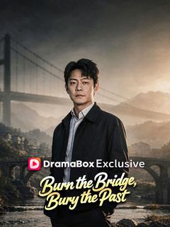 Burn the Bridge, Bury the Past