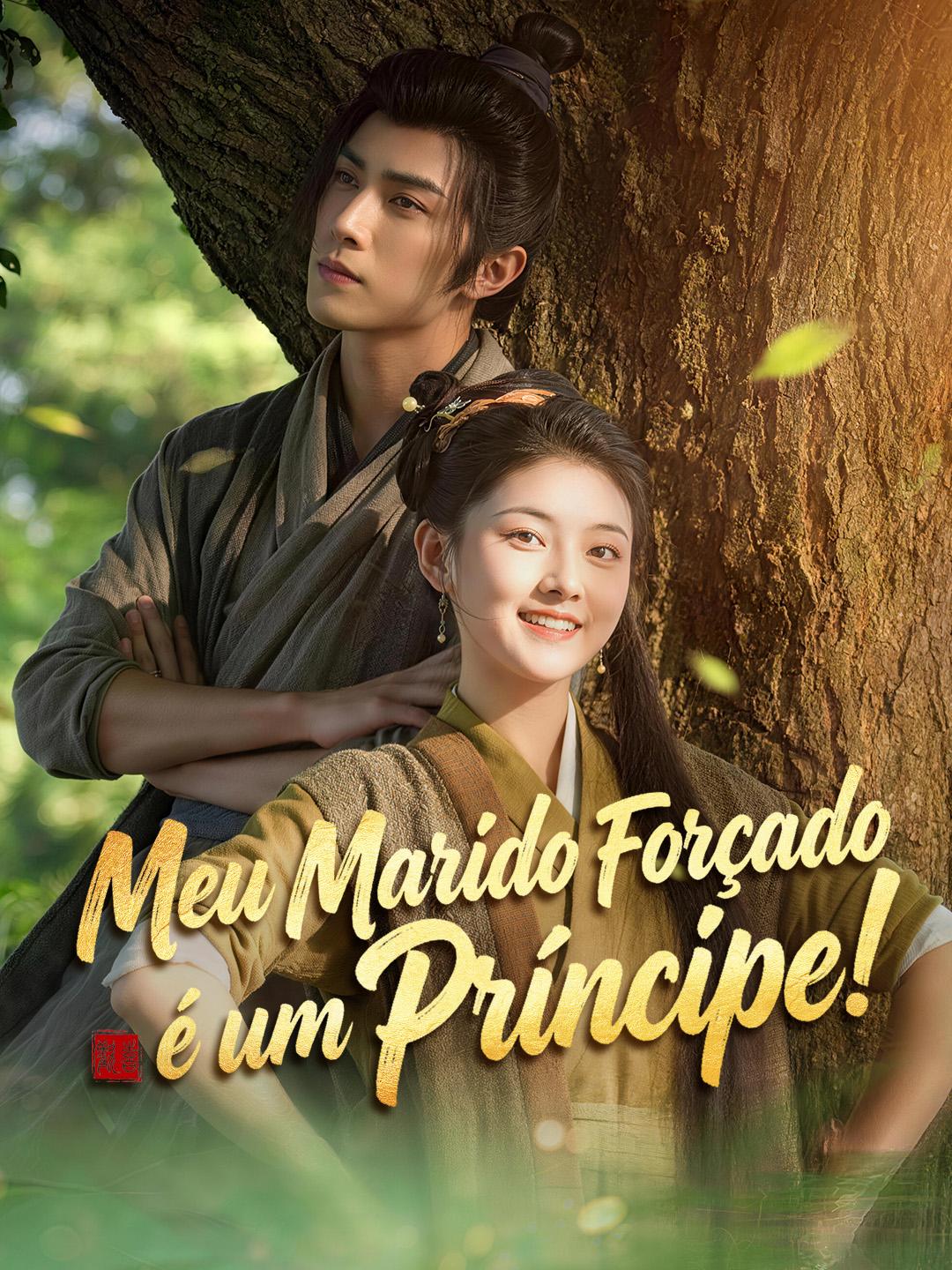 Meu Marido Forçado é um Príncipe!