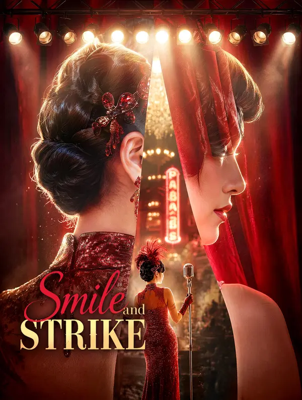 Smile and Strike