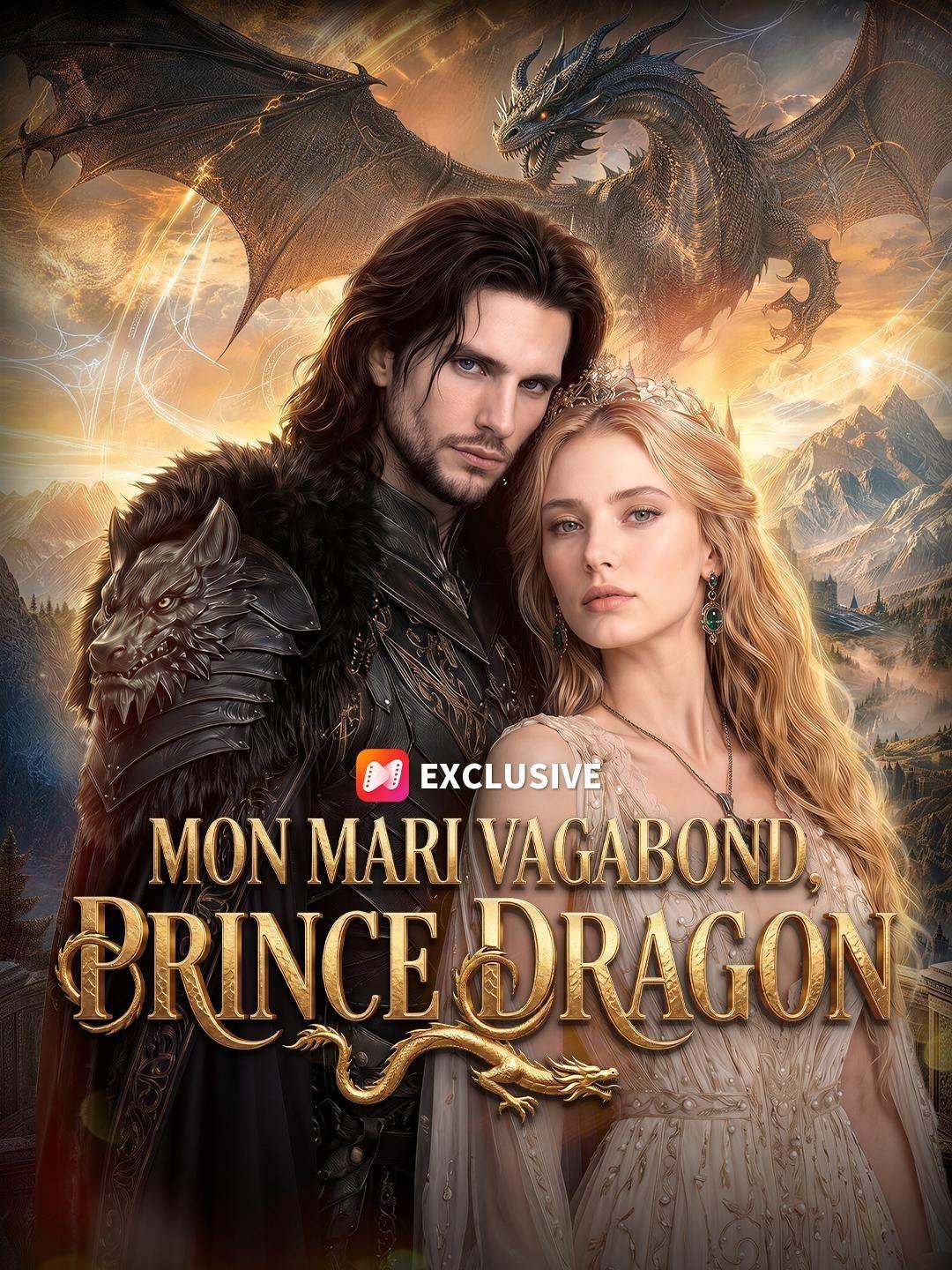 (Doublage) MON MARI VAGABOND, PRINCE DRAGON