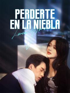 Perderte en la Niebla (Doblado)