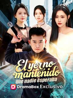 El yerno mantenido que nadie esperaba