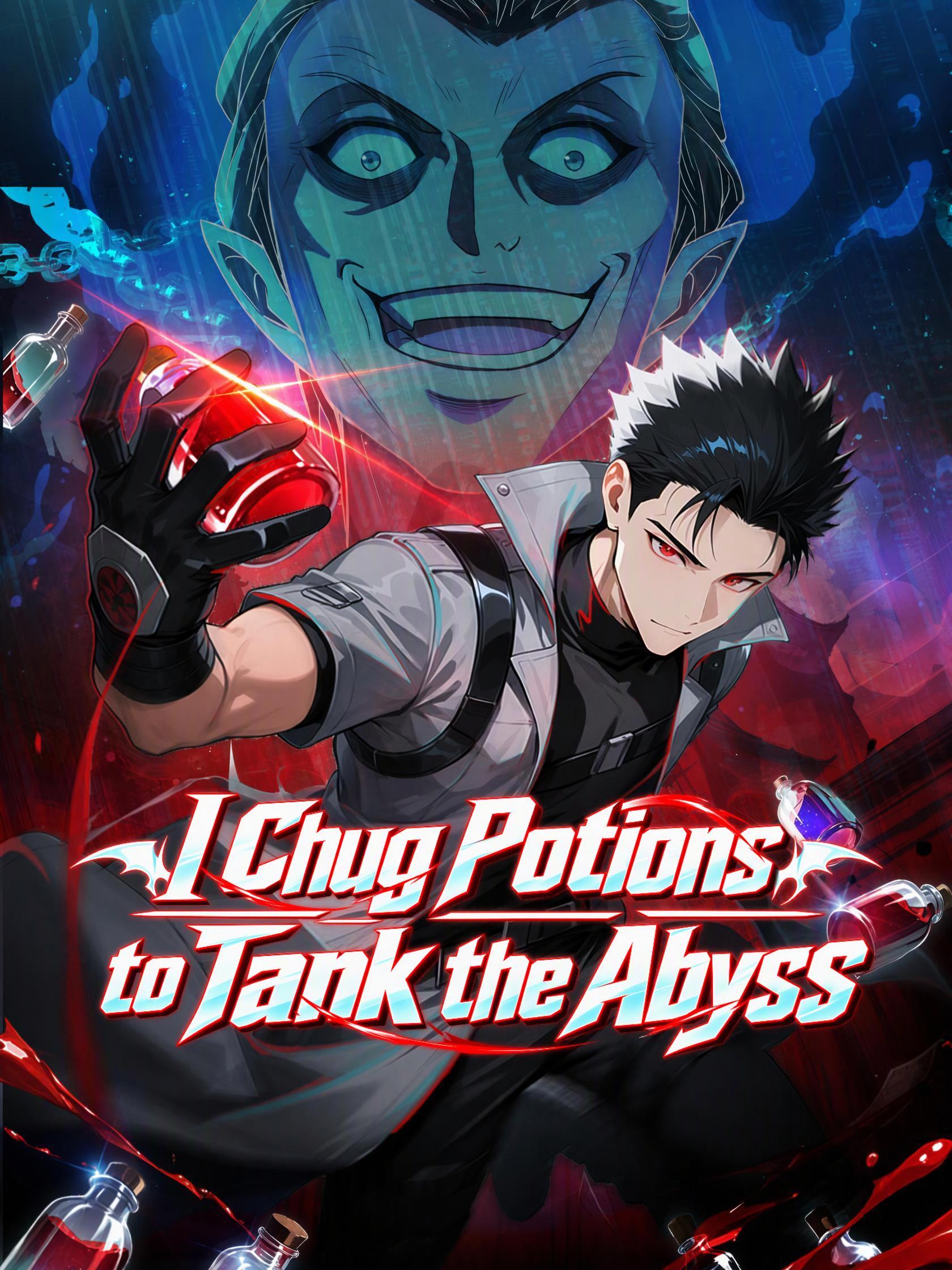 I Chug Potions to Tank the Abyss