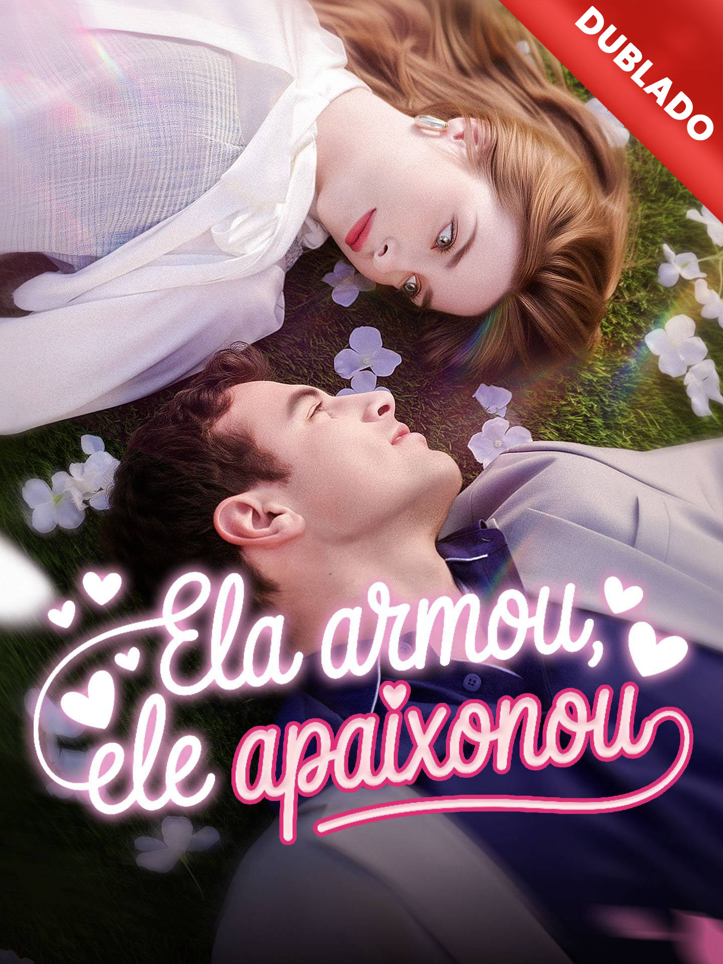 [Dublado] Ela Armou, Ele Apaixonou