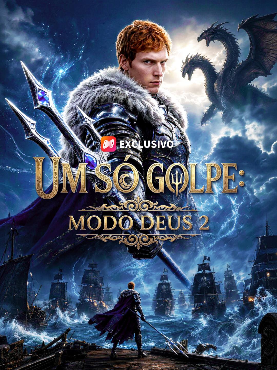 Um Só Golpe: Modo Deus 2