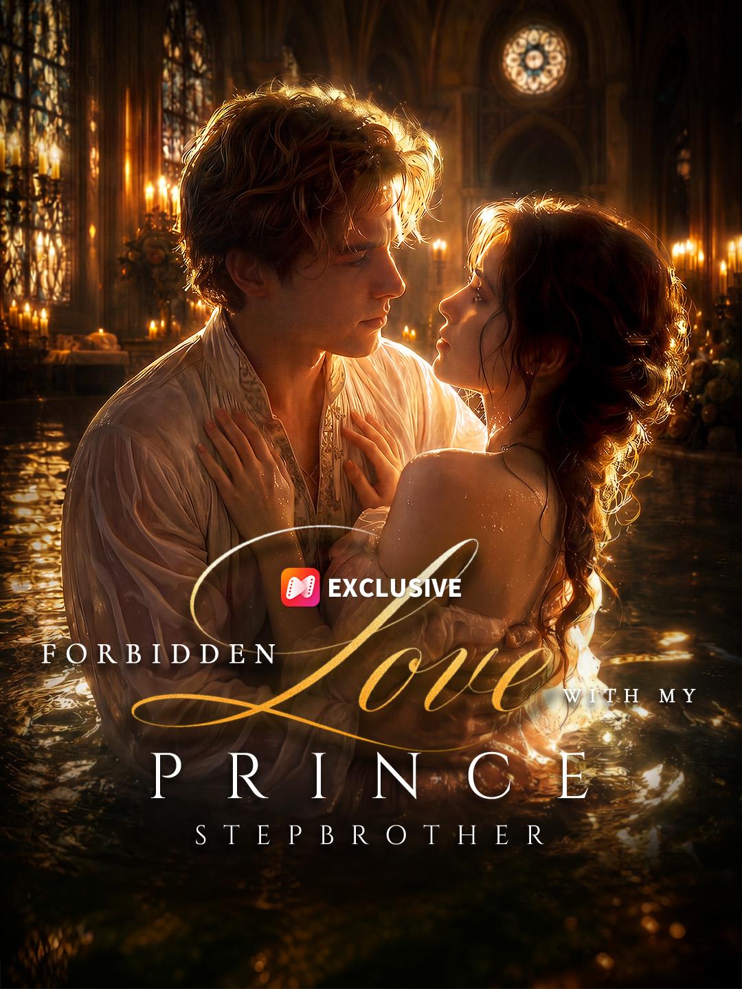Forbidden Love with My Prince Stepbrother