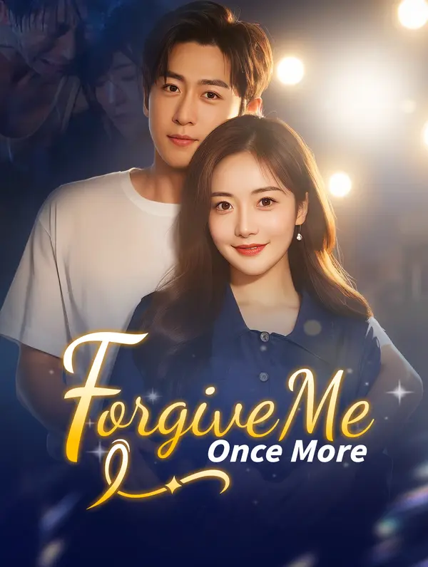Forgive Me Once More