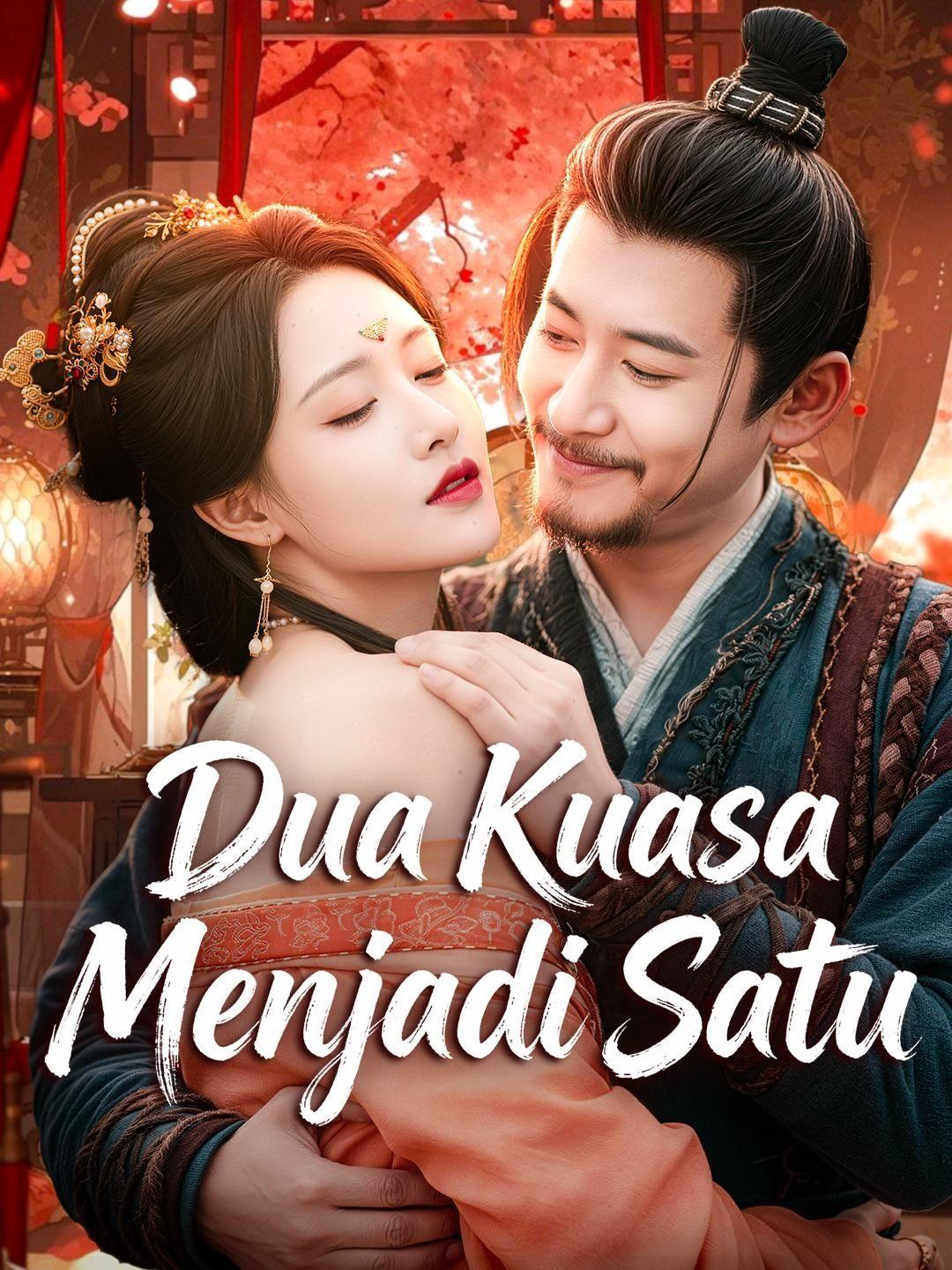 (Sulih suara) Dua Kuasa Menjadi Satu
