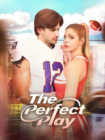 The Perfect Play