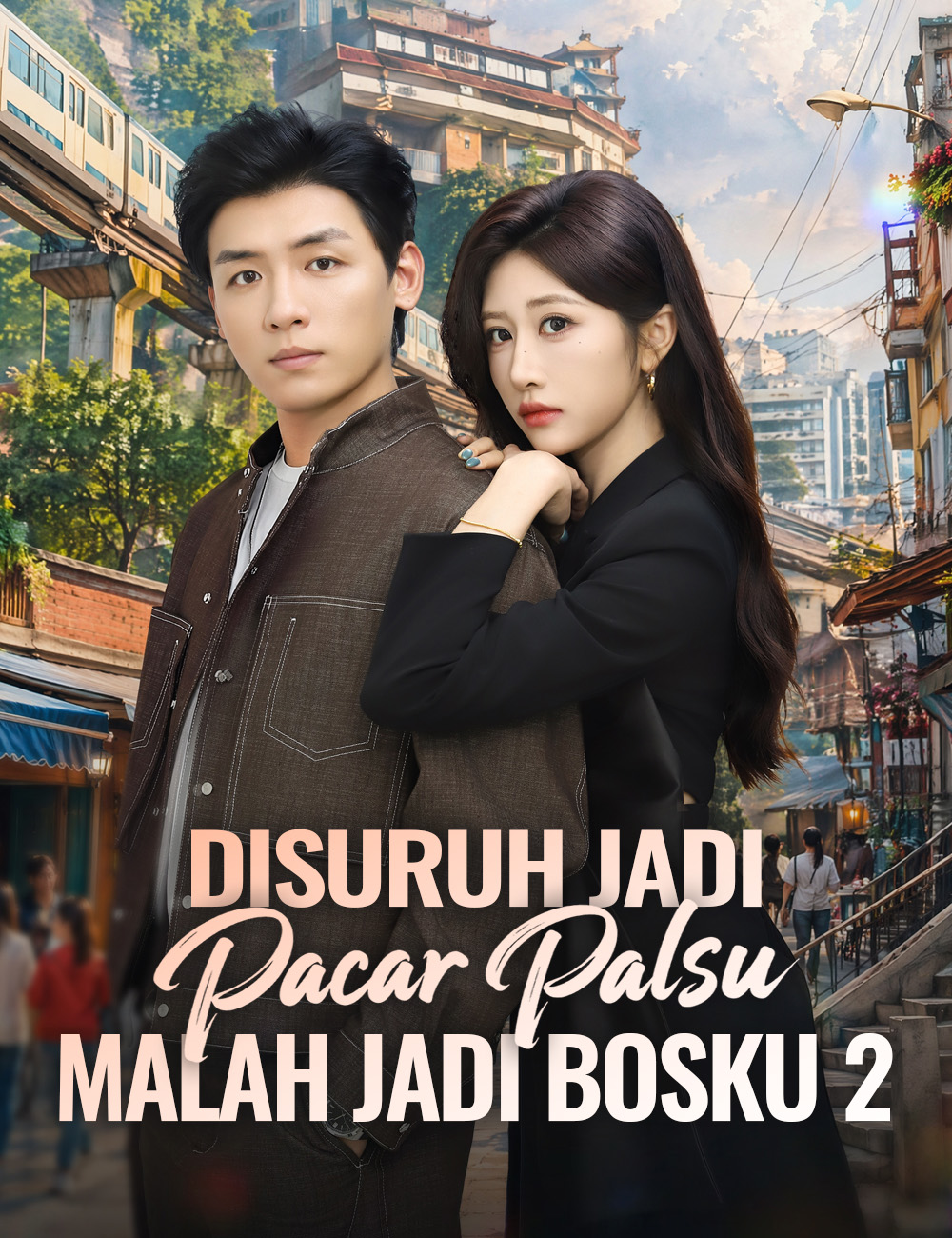 Disuruh Jadi Pacar Palsu, Malah Jadi Bosku 2