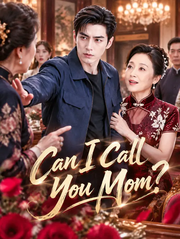 Can I Call You Mom?